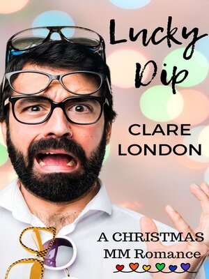 cover image of Lucky Dip, a Christmas M/M Story